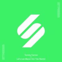 Let's Just  (Baron Von Trax Remix) - Single - Tommy Farrow