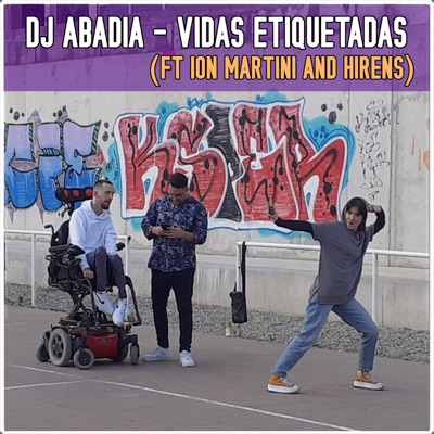 Vidas Etiquetadas (feat. Ion Martini & Hirens) - Single