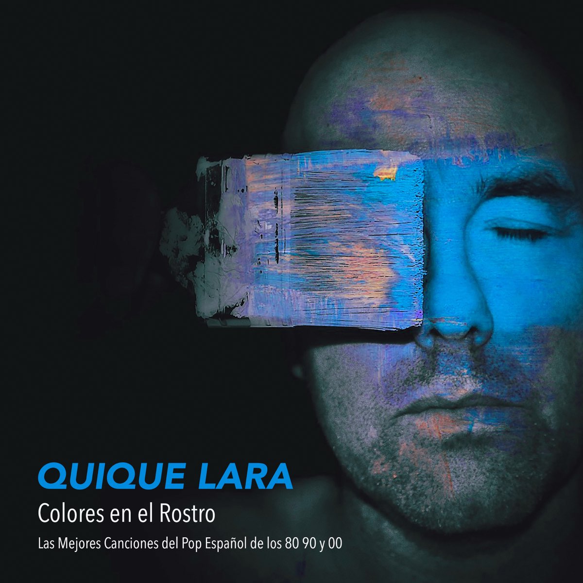 Colores en el Rostro: Las Mejores Canciones del Pop Español de los 80 90 y  00 - Album by Quique Lara - Apple Music