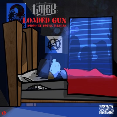 Loaded Gun (feat. Young Bangas) - Single
