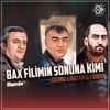 Hələ İndi Başlayıb Bax Filimin Sonuna Kimi (Remix) - Single