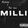 MILLI (feat. ThatsCause) - Single