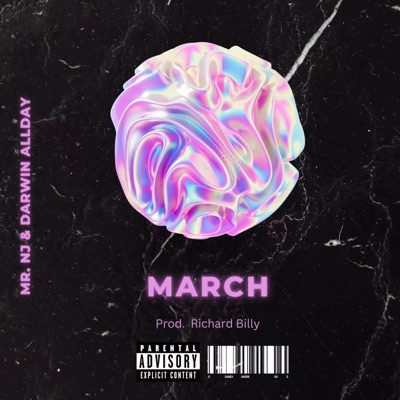 MARCH (feat. Darwin Allday & Richard Billy) - Single