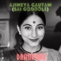 Draupadi (feat. Sai Godbole) - Single - Ajinkya Gautam