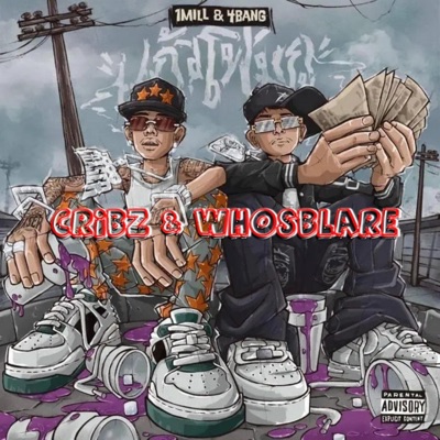 Cribz & Whosblare ep (feat. Whosblare)