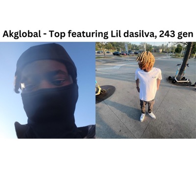 Top (feat. Lil dasilva & 243gen) - Single