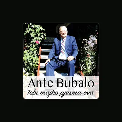 Listen to Ante Bubalo, watch music videos, read bio, see tour dates & more!