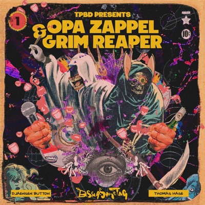 Opa Zappel & Der Grimreaper (feat. Thomas Hase & djaensen) - Single
