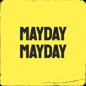 Mayday Mayday artwork