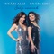 Here to Stay - Nyári Aliz & Nyári Edit lyrics