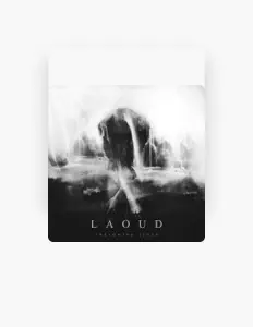 Listen to LAOUD, watch music videos, read bio, see tour dates & more!