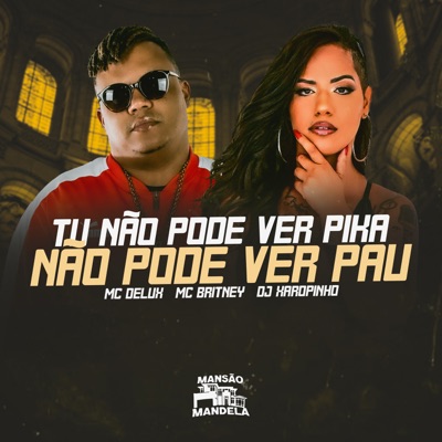 Tu Não Pode Ver Pika Não Pode Ver Pau - Single