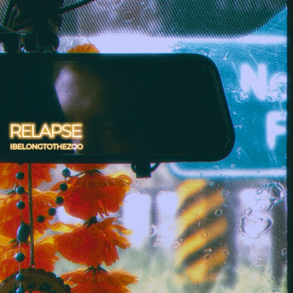 I Belong To The Zoo - Relapse
