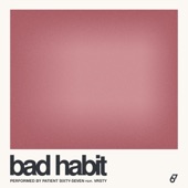 Bad Habit (feat. VRSTY) artwork