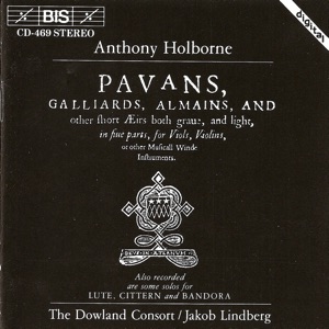 Holborne: Pavans, Galliards, Almains, and Other Short Airs (Selections)