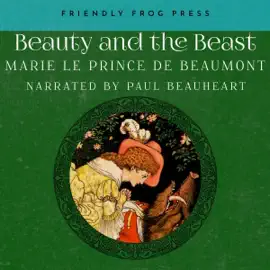 Beauty and the Beast [Annotated] (Unabridged)