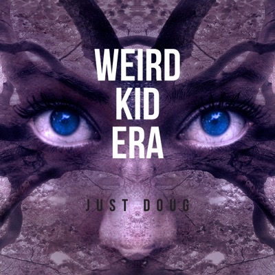 Weird Kid Era - EP