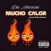 Mucho Calor - Single