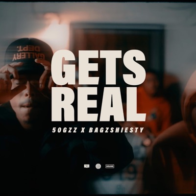 Gets Real (feat. BagzShiesty) - Single