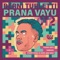 Prana Vayu - Berni Turletti lyrics