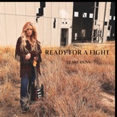 Clare Dunn - Ready for a Fight