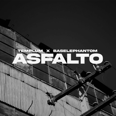 ASFALTO (feat. Baselephantom) - Single