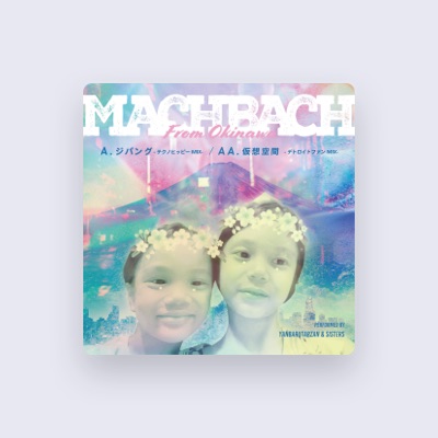 Listen to MACHBACH, watch music videos, read bio, see tour dates & more!