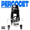 Percocet - Single