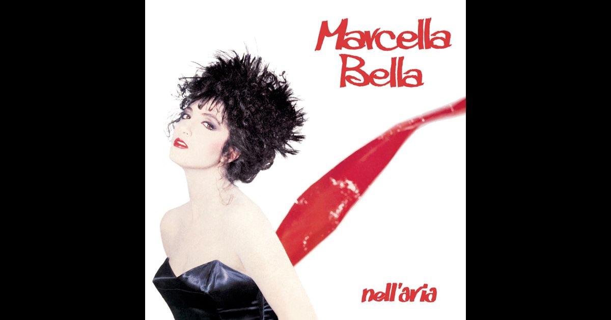 Nellaria - ألبوم من Marcella Bella - Apple Music Nellaria لـ Marcella Bella على Apple Music