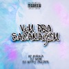 Vem pra Sacanagem (feat. MC Buraga) - Single