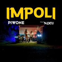 Impoli (feat. Ndeu) - Single - Piwone