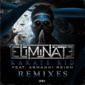 Karate Kid (Remixes) - EP