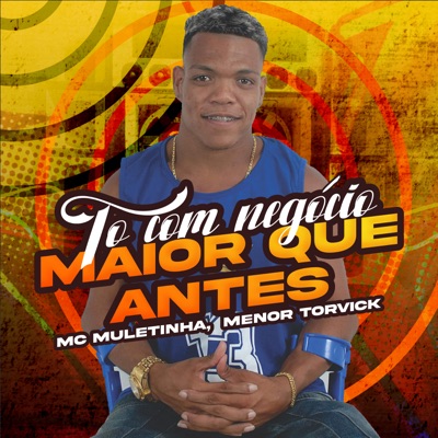 To Com Negocio Maior Que Antes - Single