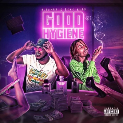 Good Hygiene (feat. M$B500) - Single