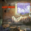 Lazy Mess - EP