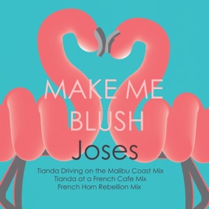 Make Me Blush - Single