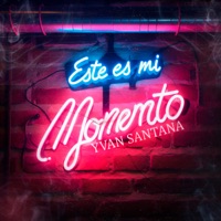 Este Es Mi Momento - Yvan Santana
