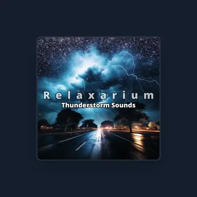 Listen to Relaxarium, watch music videos, read bio, see tour dates & more!