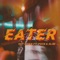 EATER (feat. $LIM & PVCK) - VSTQuanDaDon lyrics