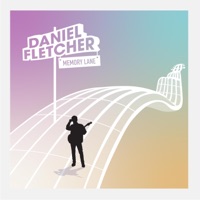 Memory Lane - Daniel Fletcher