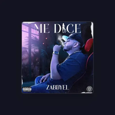 Listen to Zabdyel, watch music videos, read bio, see tour dates & more!