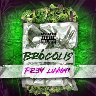Brócolis (feat. LUVI 041) - Single