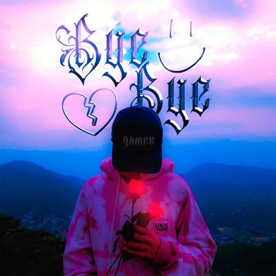 Bye Bye - Single