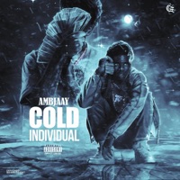 Cold Individual - Single - Ambjaay