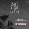 Love Will Tear Us Apart - Single