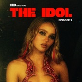 The Idol Episode 2 (Music from the HBO Original Series) - EP artwork