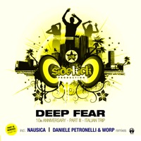 Deep Fear (10th Anniversary, Pt. 3 - Italian Trip) [Remixes] - Single - Sidekick