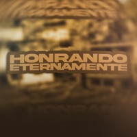 Honrando Eternamente - Single - MC Keké, Chiquinho Ch & dj gustavo araujo