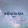 Mhmmm (feat. Trell Malone) - Single