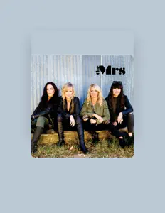 收听 The Mrs、观看音乐视频、阅读小传、查看巡演日期等 ！